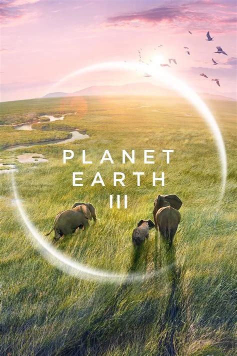 地球脉动 第三季 Planet Earth Season 3 (2023) / Planet Earth III / .
